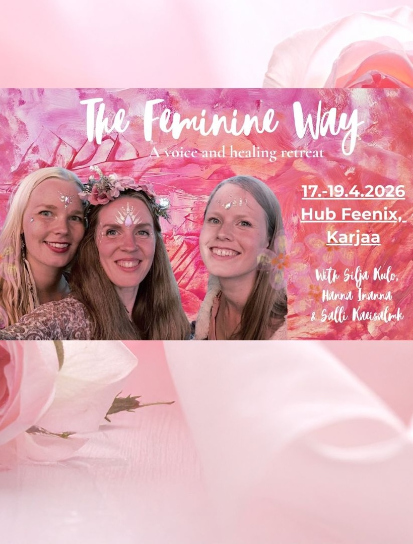 The Feminine Way - A voice and healing retreat